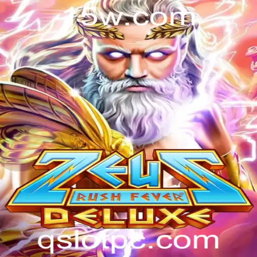 Descubra ZeusRushFeverDeluxe: A Novidade no Mundo de qslot