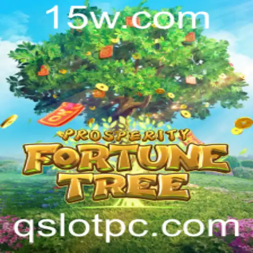 Descubra o Mundo de ProsperityFortuneTree: O Jogo de Slot que Conquista Jogadores